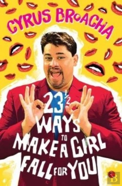 Bertrand.pt - 23 & 1/2 Ways To Make A Girl Fall For You