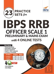 23 Practice Sets For Ibps Rrb Officer Scale 1 Preliminary & Mains Exam With 4 Online Tests 4th Edition