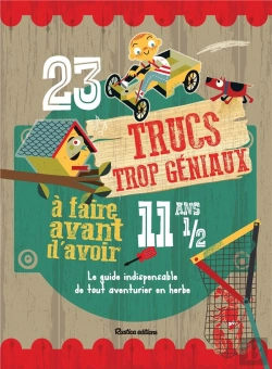 Bertrand.pt - 23 Trucs Trop Géniaux À Expérimenter Avant D'Avoir 11 Ans Et Demi