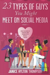 23 Types Of Guys You Might Meet On Socia
