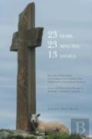 23 Years, 23 Minutes, 13 Angels