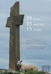 23 Years, 23 Minutes, 13 Angels