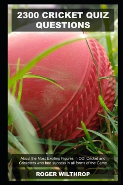 Bertrand.pt - 2300 Cricket Quiz Questions About The Most Exciting Figures In Odi Cricket And Cricketers Who Had Success In All Forms Of The Game
