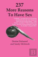 237 More Reasons To Have Sex