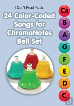 Bertrand.pt - 24 Color-Coded Songs For Chromanotes Bell Set