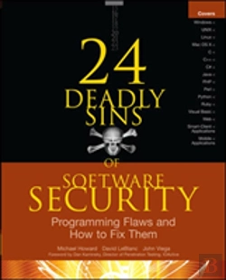Bertrand.pt - 24 Deadly Sins Of Software Security: Programming Flaws And How To Fix Them