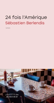 24 Fois L'Amérique
