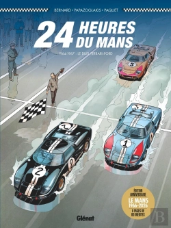 Bertrand.pt - 24 Heures Du Mans : 1964-1967 ; Le Duel Ferrari-Ford