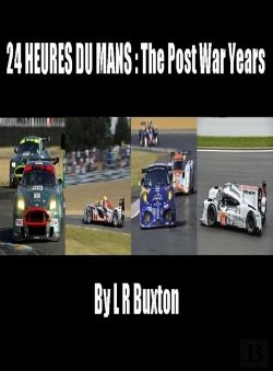 Bertrand.pt - 24 Heures Du Mans : The Post War Years