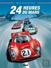 24 Heures Du Mans Tome 1 : 1964-1967 ; Le Duel Ferrari-Ford
