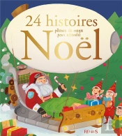 24 Histoires Pleines De Magie Pour Attendre Noel