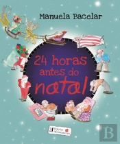 24 Horas Antes do Natal