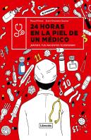 24 Horas En La Piel De Un Medico