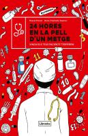 24 Hores En La Pell D'Un Metge