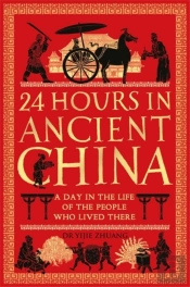24 Hours In Ancient China