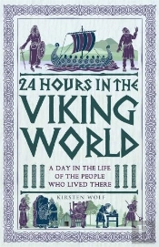24 Hours In The Viking World