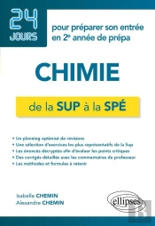 24 Jours : Chimie ; De La Sup À La Spé ; 24 Jours Pour Préparer Son Entrée En 2e Année De Prépa