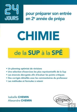Bertrand.pt - 24 Jours : Chimie ; De La Sup À La Spé ; 24 Jours Pour Préparer Son Entrée En 2e Année De Prépa