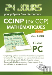 24 Jours : Mathématiques ; Ccinp (Ex Ccp) ; Pc (2e Édition)