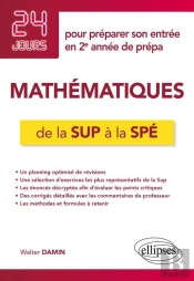 24 Jours : Mathématiques ; De La Sup À La Spé ; 24 Jours Pour Préparer Son Entrée En 2e Année De Prépa