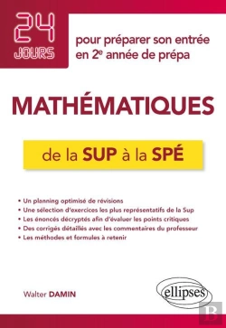Bertrand.pt - 24 Jours : Mathématiques ; De La Sup À La Spé ; 24 Jours Pour Préparer Son Entrée En 2e Année De Prépa