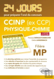 24 Jours : Physique-Chimie ; Ccinp (Ex Ccp) ; Mp (2e Édition)