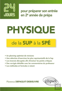 Bertrand.pt - 24 Jours : Physique ; De La Sup À La Spé ; 24 Jours Pour Préparer Son Entrée En 2e Année De Prépa