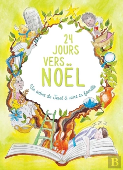 Bertrand.pt - 24 Jours Vers Noël : Un Arbre De Jessé À Vivre En Famille