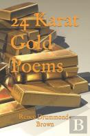 24 Karat Gold Poems