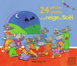Bertrand.pt - 24 Petites Souris Et La Neige De Noël