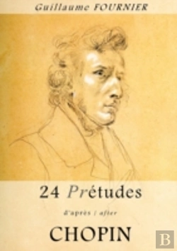Bertrand.pt - 24 Pre-Etudes D'Apres/After Chopin - Partition Pour Piano / Piano Score