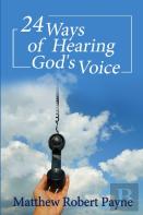 24 Ways Of Hearing God'S Voice