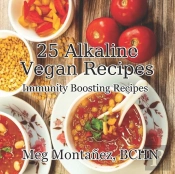25 Alkaline Vegan Recipes
