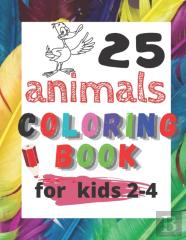 25 Animals Coloring Book For Kids 2-4