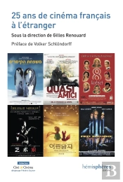 25 Ans De Cinéma Français À L'Étranger