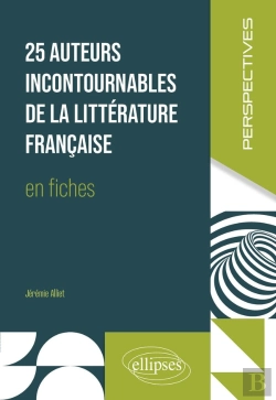 Bertrand.pt - 25 Auteurs Incontournables De La Littérature Française En Fiches
