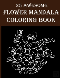 Bertrand.pt - 25 Awesome Flower Mandala Coloring Book