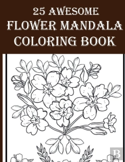 Bertrand.pt - 25 Awesome Flower Mandala Coloring Book