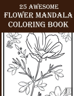 Bertrand.pt - 25 Awesome Flower Mandala Coloring Book