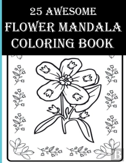 Bertrand.pt - 25 Awesome Flower Mandala Coloring Book
