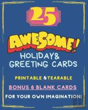 25 Awesome Holiday And Greeting Cards!