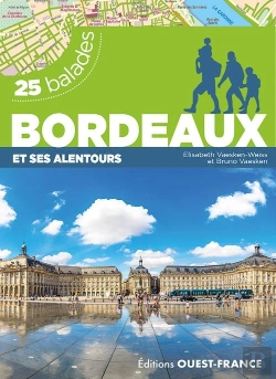 Bertrand.pt - 25 Balades : Bordeaux Et Ses Alentours