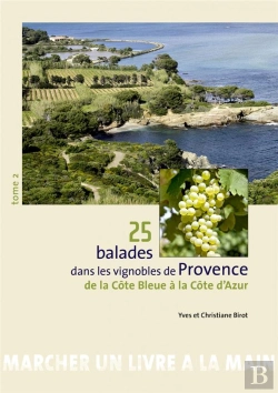 Bertrand.pt - 25 Balades Dans Les Vignobles De Provence T.2