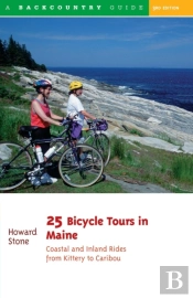25 Bicycle Tours In Maine: Coastal And Inland Rides From Kittery To Caribou
