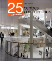 25 Centres Commerciaux