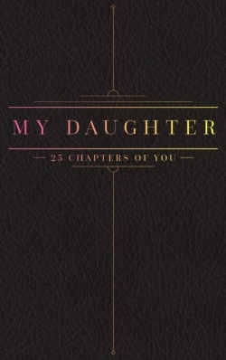 Bertrand.pt - 25 Chapters Of You: My Daughter