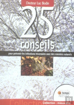 Bertrand.pt - 25 Conseils Pour Prévenir Les Infections Hivernales