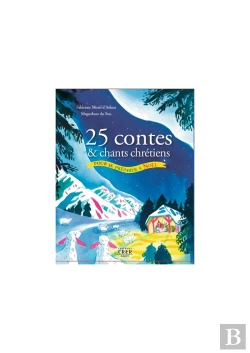 Bertrand.pt - 25 Contes Et Chants Chrétiens Pour Se Préparer À Noël