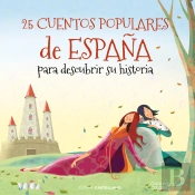 25 Cuentos Populares De España Para Descubrir Su Historia