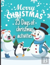 25 Days Of Christmas Activities, Advent, Merry Christmas